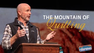 The Mountain of Quitting | Exodus 24:12-13