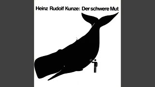 Musik-Video-Miniaturansicht zu Der Schwere Mut Songtext von Heinz Rudolf Kunze