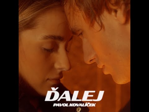 Pavol Kovaliček - Ďalej (Official Video)