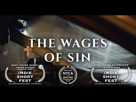 THE WAGES OF SIN - Short Film (Chapman FTV 130)