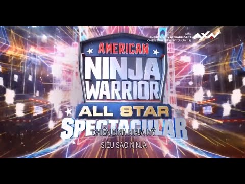 (Vietsub)American Ninja Warrior s13 ep15-All Star Spectacular