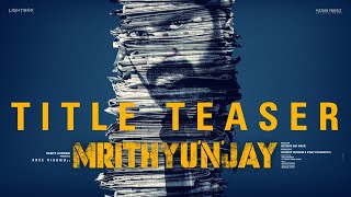 Mrithyunjay