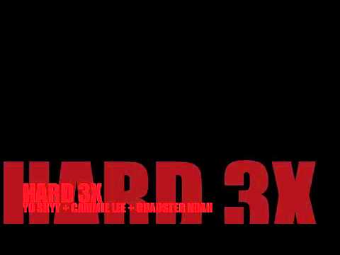 @YoSkyy HARD3X Ft Cammie Lee + Chadster Noah