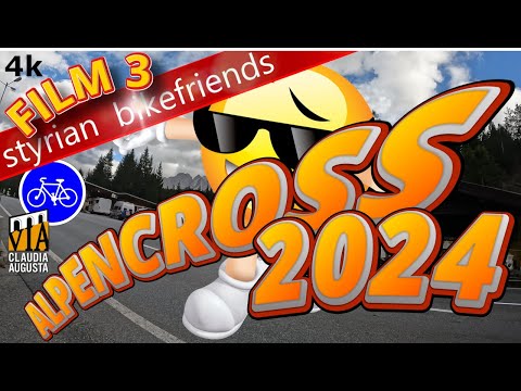 Film 3 - ALPENCROSS 2024  4k