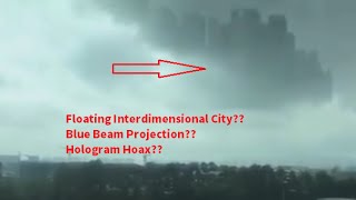 SPECTACULAR Hologram Mysterious Floating Ghetto OVER China 2015