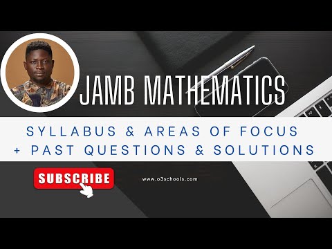 JAMB Mathematics Syllabus 2025 & Areas of Concentration