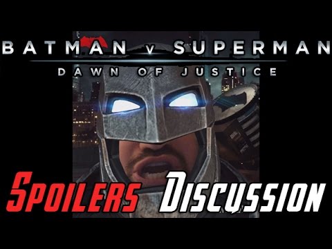 Batman v Superman Spoilers Discussion