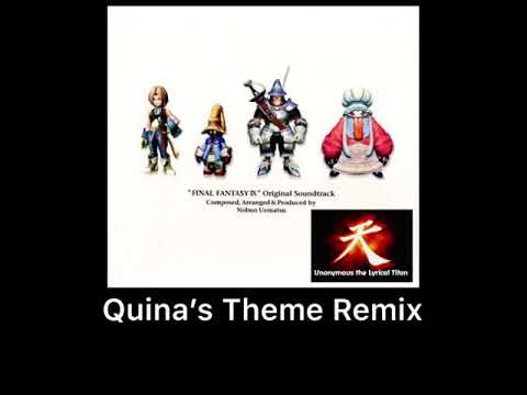 Final Fantasy IX : Quina’s Theme Hip Hop Remix