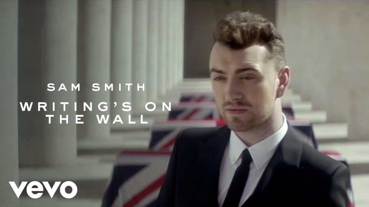 Sam Smith – “Writing’s On The Wall”