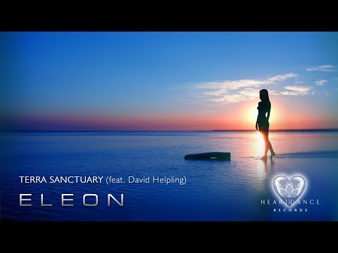 Terra Sanctuary (feat. David Helpling)   E L E O N