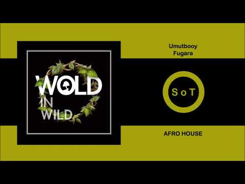 Umutbooy - Fugara (Original Mix) [Afro House] [Wold Records]