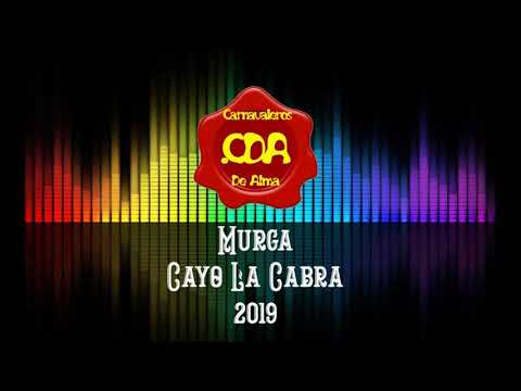 Murga Cayo La Cabra 2019 - Canción Final Y Retirada