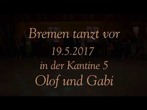 Bremen tanzt vor 19.5.2017 Kantine 5 Olof & Gabi