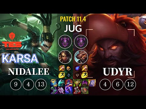 TES Karsa Nidalee vs Udyr Jungle - KR Patch 11.4