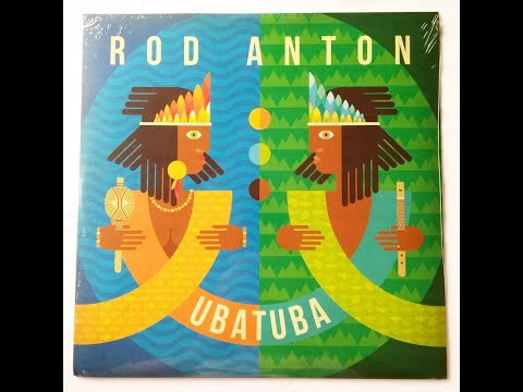 Rod Anton - Ubatuba - Be wise Feat. Junior Dread