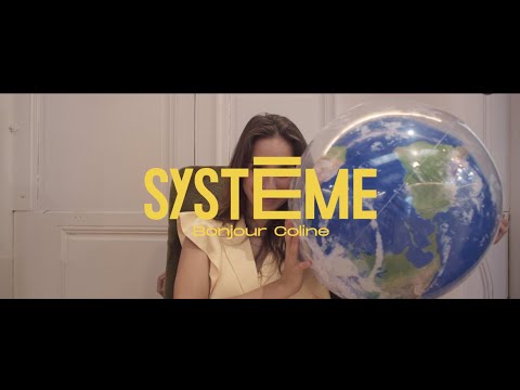 Bonjour Coline - Système