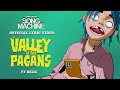 Videoklip Gorillaz - The Valley of The Pagans (ft. Beck) (Lyric Video) s textom piesne