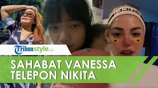Sahabat Vanessa Angel Langsung Telepon Nikita Mirzani Soal Fuji Minta Honor Rp 30 Juta