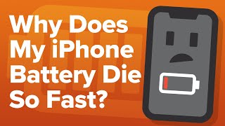 Why Does My iPhone Battery Die So Fast? An Apple Tech&#39;s 14 iPhone Battery Drain Fixes!
