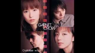 Music video thumbnail preview for GARNET CROW  - 永遠を駆け抜ける一瞬の僕ら by GARNET CROW