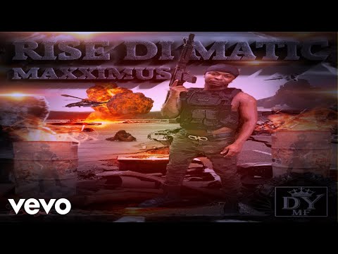 Maxximus - Rise Di Matic