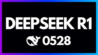 DeepSeek R1 0528 in 6 Minutes