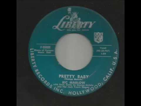 RIC MARLOW & Grp - Pretty Baby