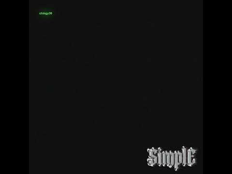 chingy30 simple