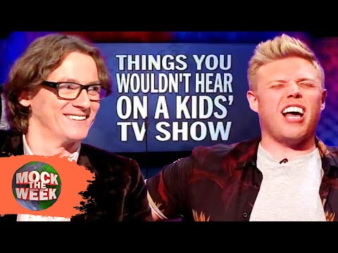 Things You Wouldn't Hear On A Kids' TV Show | Mock The Week