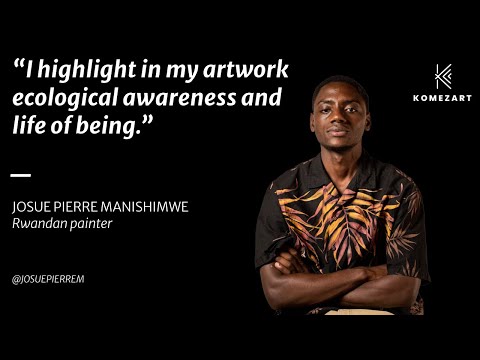 Meet Josue Pierre Manishimwe - Rwandan Artist and Participant in SprintArt Rwanda