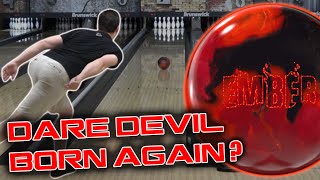 900 GLOBAL EMBER  |   Dare Devil 2.0!