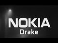 Drake NOKIA Lyrics