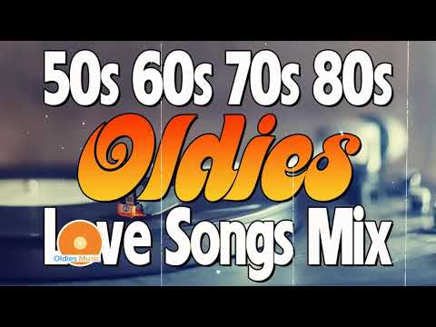 Golden Hit Back 50s 60s 70s 80s Nonstop Mix * Nonstop Medley Oldies Songs Unforgetable