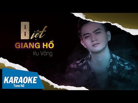 Karaoke biệt Giang hồ (tone nữ) beat chuẩn Ku vàng remix