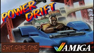 SHIT GAME TIME: POWER DRIFT (AMIGA - Contains Swearing!)