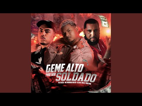 Geme Alto pro Seu Soldado