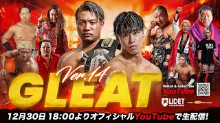 【大会生配信】2024年12月30日(月) TOKYO DOME CITY HALL「GLEAT Ver.14」