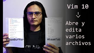 Vim 10 - Splits y Tabs para ver y editar varios archivos al mismo tiempo