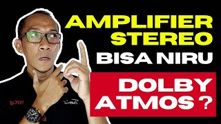 Download lagu CAN A STEREO AMPLIFIER IMITATE THE DOLBY ATMOS EFFECT? #dolbyatmos #dolbydigital #amplifier #bina... mp3