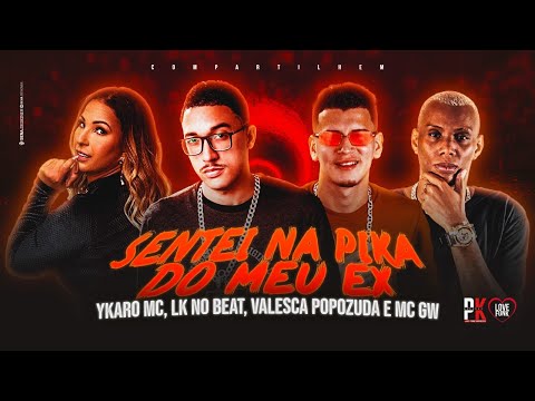 YKARO MC E MC LEEK Feat. VALESCA E GW - SENTEI NA PIKA DO MEU EX - TOMA NA BCT