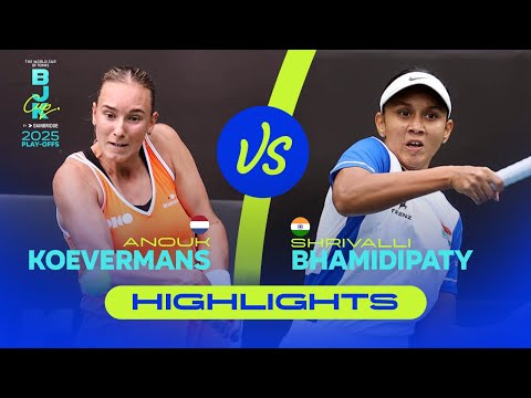 Anouk Koevermans (NED) vs Shrivalli Bhamidipaty (IND) | 2025 BJK Cup Play-offs | Match Highlights