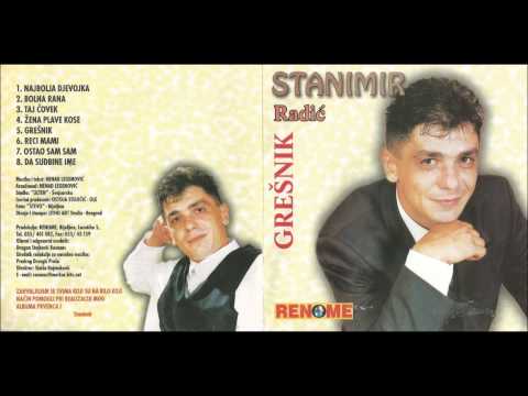 Stanimir Radic - Ostao sam sam