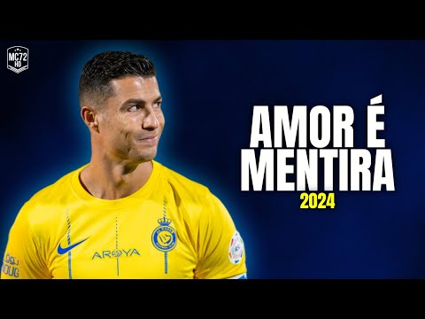 Cristiano Ronaldo 2024 ►''AMOR É MENTIRA'' - (Skills & Goals) HD