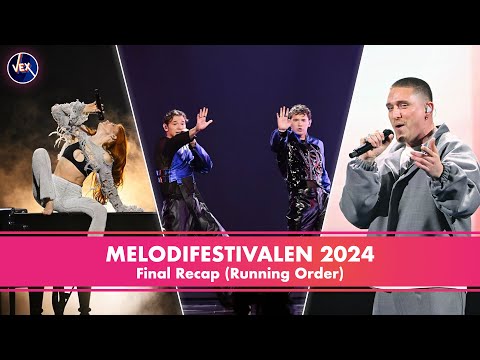 Melodifestivalen 2024 - Final Recap ᴴᴰ (Running Order)