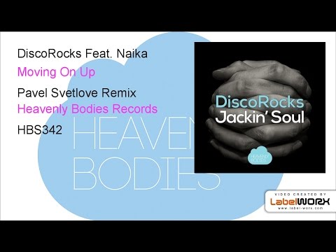 DiscoRocks Feat. Naika - Moving On Up (Pavel Svetlove Remix)
