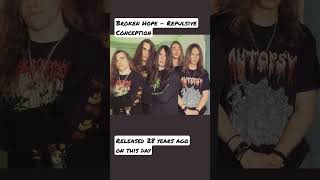 Broken Hope - Repulsive Conception: American death metal #deathmetal #shorts