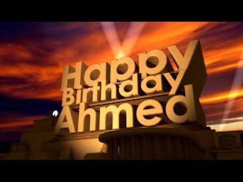 Happy Birthday Ahmed