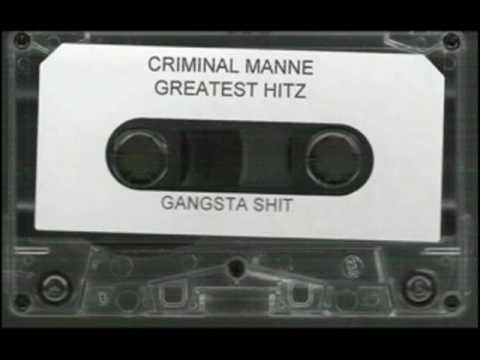 Criminal Manne - Greatest Hitz - 13 Niggaz On The Block