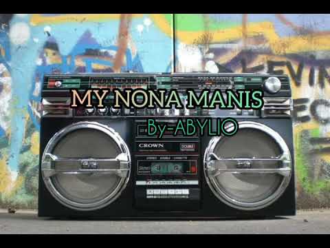 Lagu acara Timur - Lirik-My Nona Manis | Yopie Latul - By Abylio