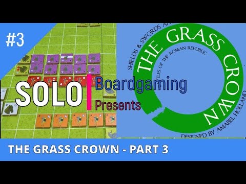 The Grass Crown - Heraclea - Part 3
